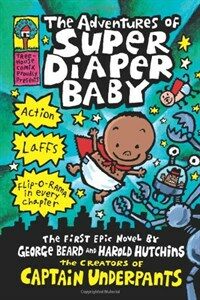 The Adventures of Super Diaper Baby (Hardcover)