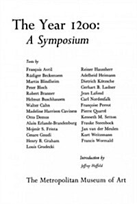 The Year 1200: A Symposium (Paperback)