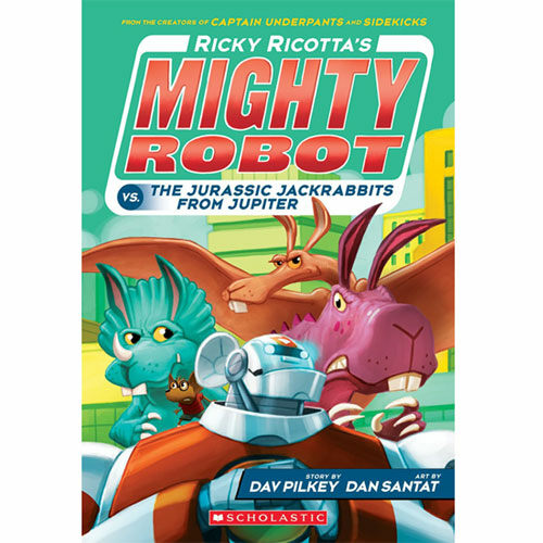 [중고] 마이티로봇 #5 : Ricky Ricotta‘s Mighty Robot vs. the Jurassic Jackrabbits from Jupiter (Paperback)