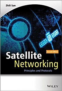 Satellite Networking: Principles and Protocols (Hardcover, 2)