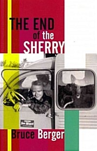 The End of the Sherry (Paperback)