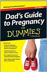 Dad's Guide to Pregnancy for Dummies, 2nd Edition (Paperback, 2)