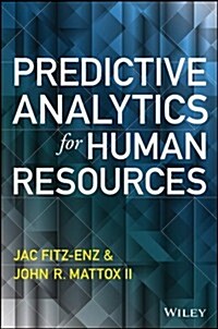 Predictive Analytics for Human Resources (Hardcover)