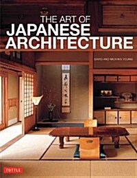 Art of Japanese Architecture (Paperback)