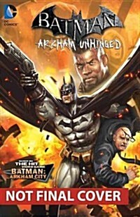 Batman: Arkham Unhinged Vol. 3 (Paperback)