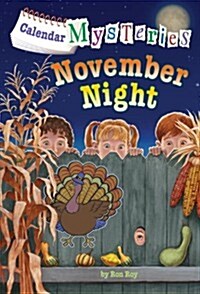 Calendar Mysteries #11: November Night (Library Binding)