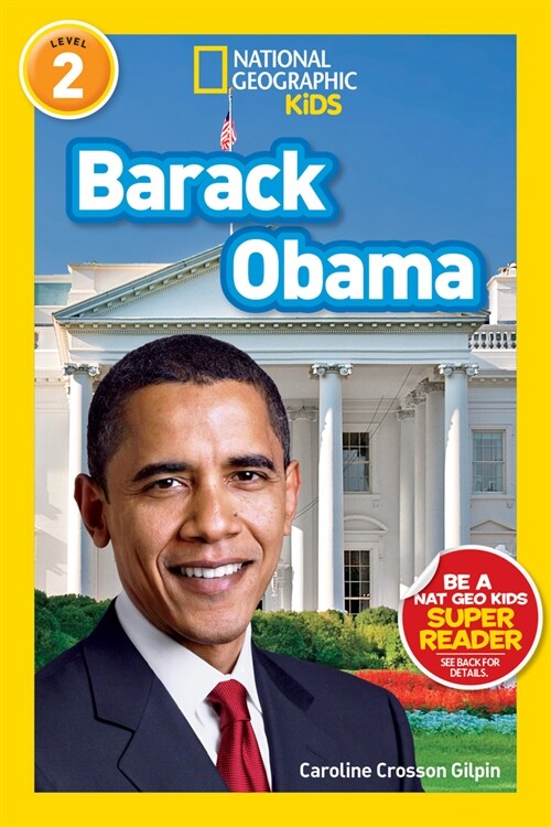 Barack Obama (National Geographic Kids Readers, Level 2) (Paperback)