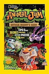 Animal Jam: Official Insiders Guide (Paperback)