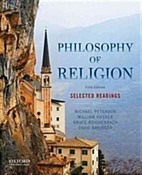 Philosophy of Religion: Selected Readings (Paperback, 5)