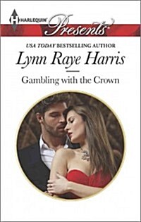 Gambling with the Crown (Mass Market Paperback)