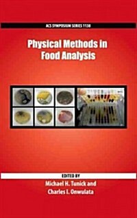 Physical Methods in Food Analysis (Hardcover)