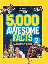 5,000 awesome facts : about everything!. 2
