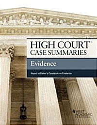 High Court Case Summaries on Evidence (Paperback, 3rd)