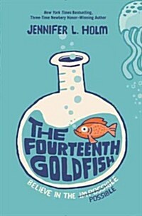 [중고] The Fourteenth Goldfish (Hardcover)