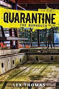 The Burnouts (Hardcover)