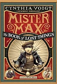 Mister Max: The Book of Lost Things: Mister Max 1 (Paperback)