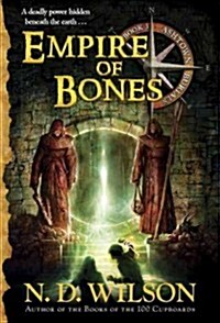 Empire of Bones (Ashtown Burials #3) (Paperback)