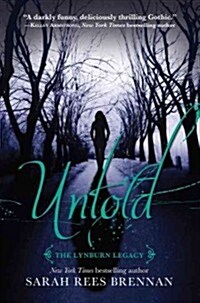 Untold (The Lynburn Legacy Book 2) (Paperback)