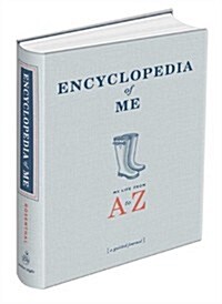Encyclopedia of Me: My Life from A-Z (Hardcover)