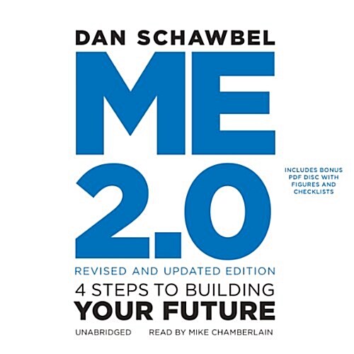 Me 2.0, Revised and Updated Edition Lib/E: 4 Steps to Building Your Future (Audio CD)