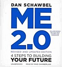 Me 2.0: 4 Steps to Building Your Future [With CDROM] (Audio CD, Revised, Update)