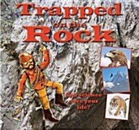 Trapped on the Rock (Paperback)