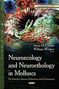 Neuroecology & Neuroethology in Molluscs (Hardcover, UK)
