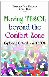 Moving TESOL Beyond the Comfort Zone (Hardcover)