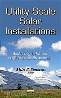 Utility-Scale Solar Installations (Hardcover, UK)
