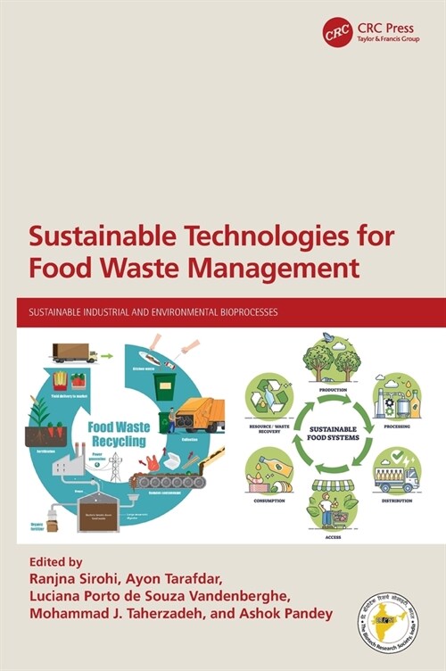 Sustainable Technologies for Food Waste Management (Hardcover, 1)