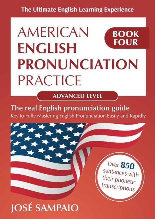 AMERICAN ENGLISH PRONUNCIATION PRACTICE : BOOK FOUR (Paperback)