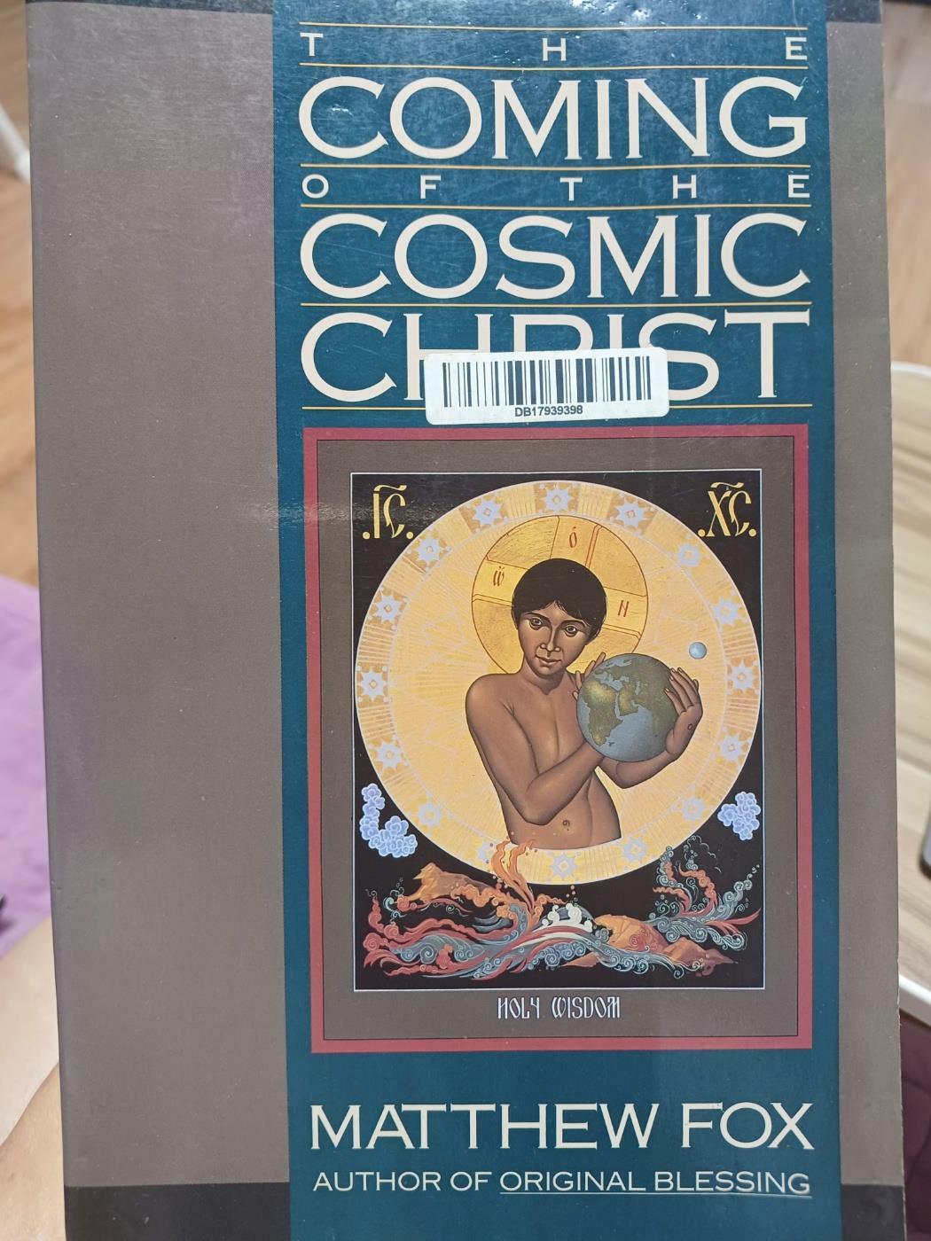 [중고] The Coming of the Cosmic Christ (Paperback)