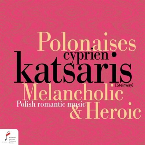 [수입] 폴란드 낭만주의 음악 - 멜랑콜리하고 영웅적인 폴로네즈 (1746-1921)