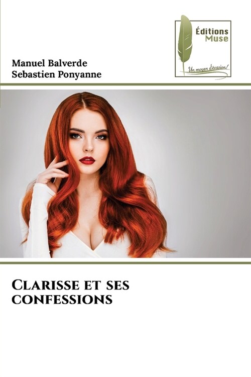 Clarisse et ses confessions (Paperback)