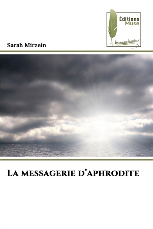 La messagerie daphrodite (Paperback)