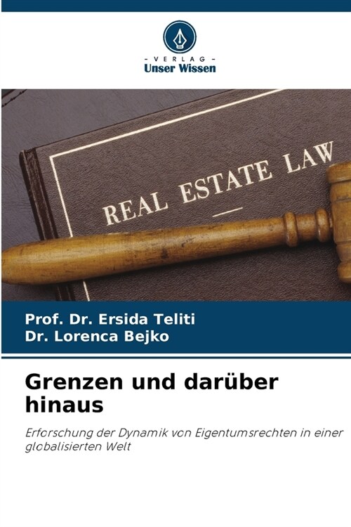 Grenzen und dar?er hinaus (Paperback)