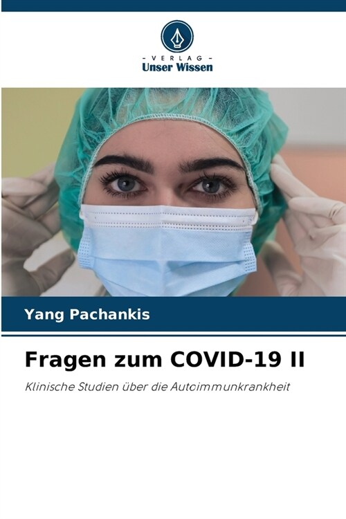 Fragen zum COVID-19 II (Paperback)