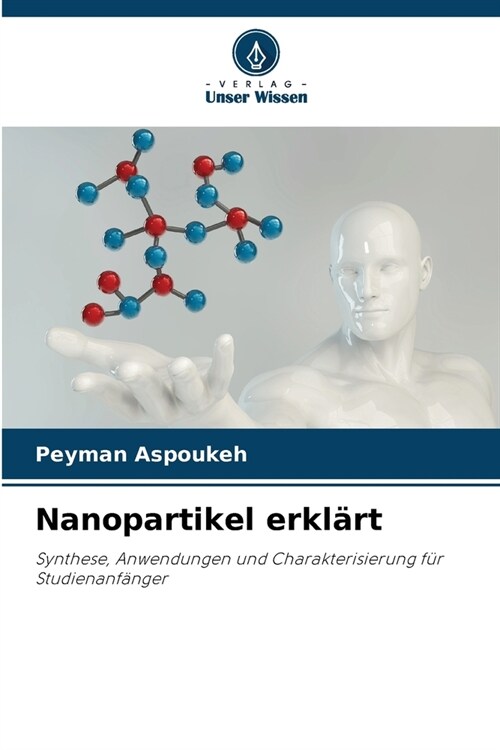 Nanopartikel erkl?t (Paperback)