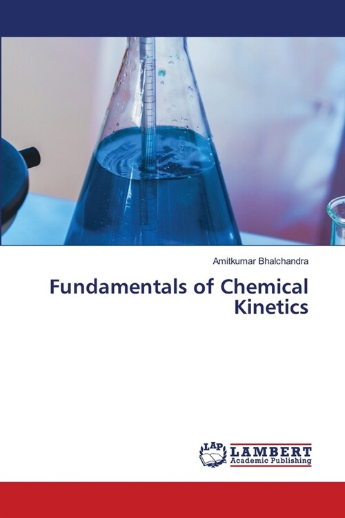 Fundamentals of Chemical Kinetics (Paperback)