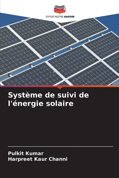 Syst?e de suivi de l?ergie solaire (Paperback)