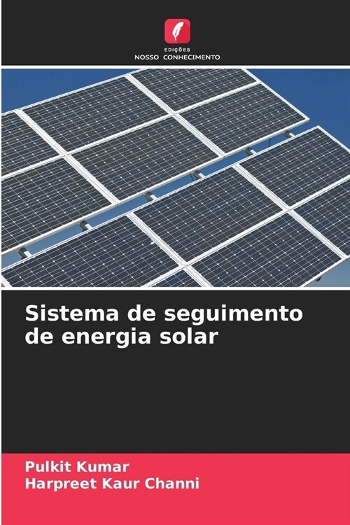 Sistema de seguimento de energia solar (Paperback)