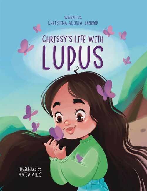 Chrissys Life with Lupus (Paperback)