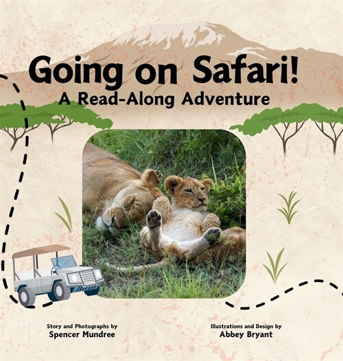 Going on Safari!: A Read-Along Adventure (Hardcover)