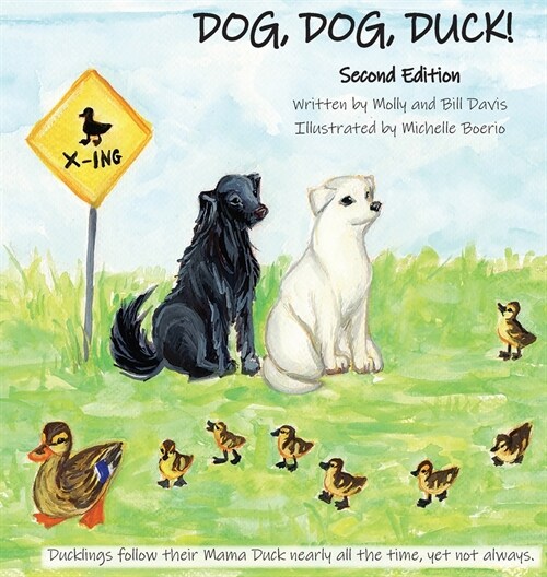 DOG, DOG, DUCK! Second Edition (Hardcover)