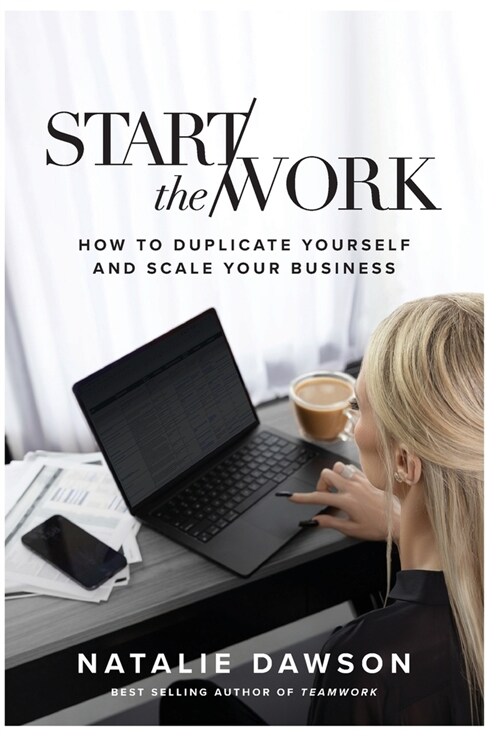 Start The Work (Hardcover)