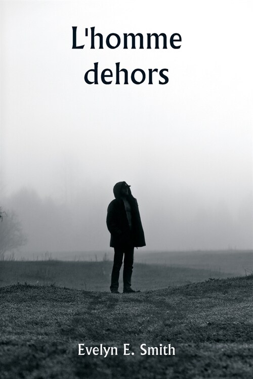 Lhomme dehors (Paperback)