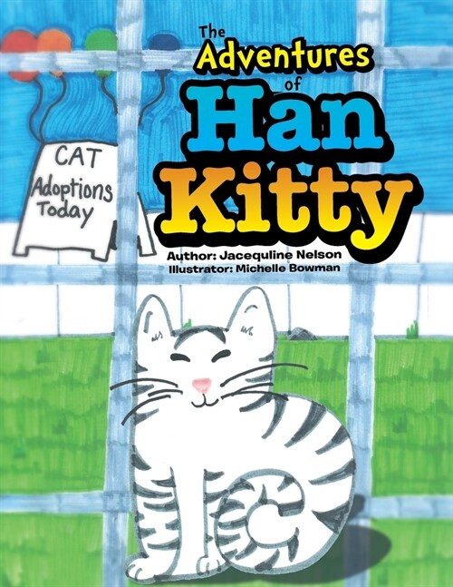 The Adventures of Han Kitty (Paperback)