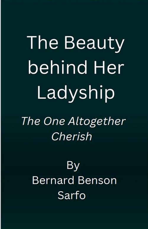 The Beauty behind Her Ladyship (Paperback)