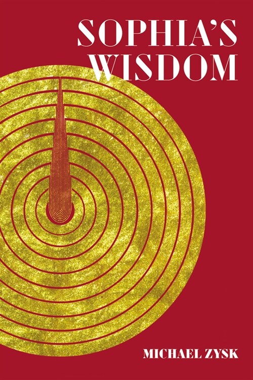 Sophias Wisdom (Paperback)