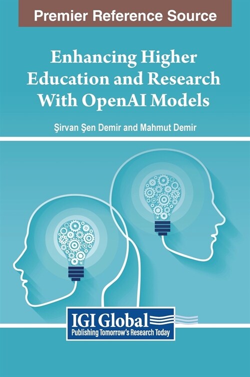 Enhancing Higher Education and Research with OpenAI Models (Hardcover)